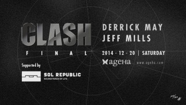 「CLASH」がファイナルに!Derrick MayとJeff Millsが出演
