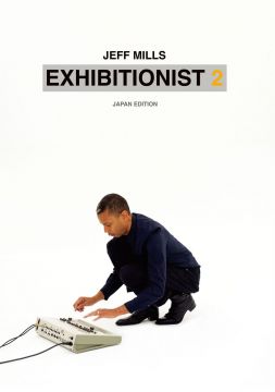 Jeff Mills映像作品『Exhibitionist 2』新トレーラー公開
