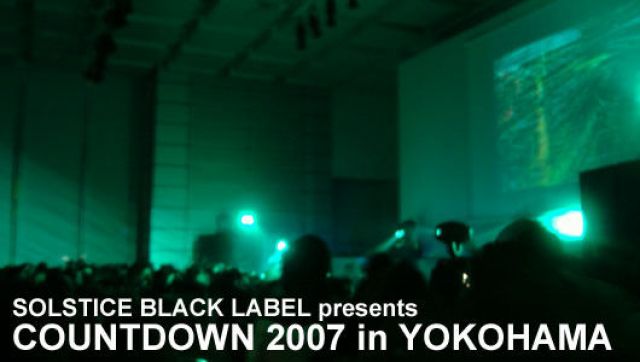 SOLSTICE BLACK LABEL presents COUNTDOWN  in YOKOHAMA