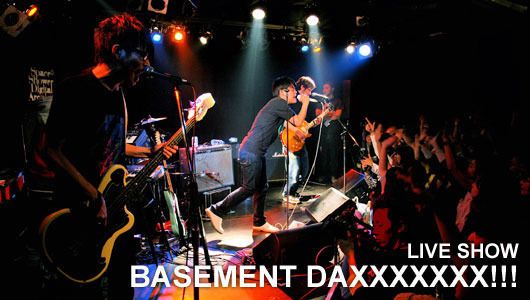 BASEMENT DAXXXXXXX!!! LIVE SHOW