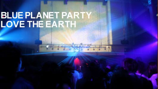 BLUE PLANET PARTY (1/18)