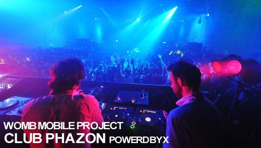 WOMB MOBILE PROJECT CLUB PHAZON (3/14)