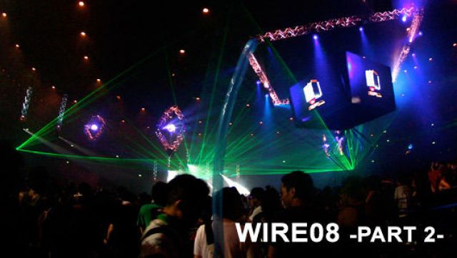 WIRE08　- Part 2 - 