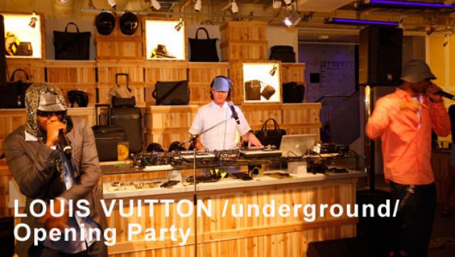 LOUIS VUITTON/underground/ Opening Party(5/27)