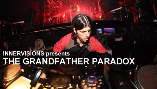 INNERVISIONS presents THE GRANDFATHER PARADOX(6/5)
