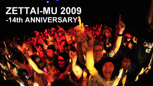 ZETTAI-MU 2009 -14th ANNIVERSARY-(9/19)