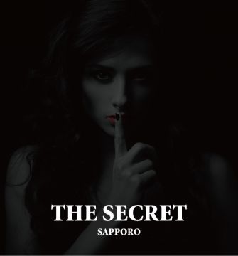 THE SECRET SAPPORO
