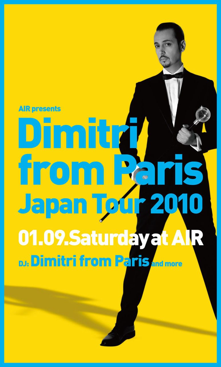 AIR presents Dimitri From Paris Japan Tour 2010