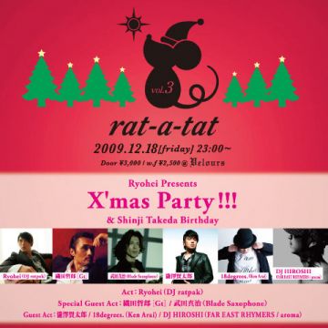rat-a-tat vol.3 Ryohei Presents  X'mas Party !!!  & Shinji Takeda Birthday