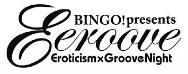 BINGO! presents Eeroove