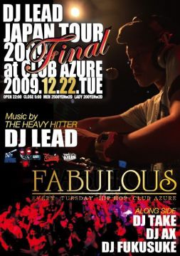 DJ LEAD JAPAN TOUR 2009 FINAL