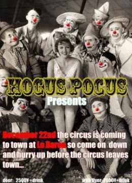 HOCUS POCUS -1930's Circus Show- supported by Dom Perignon