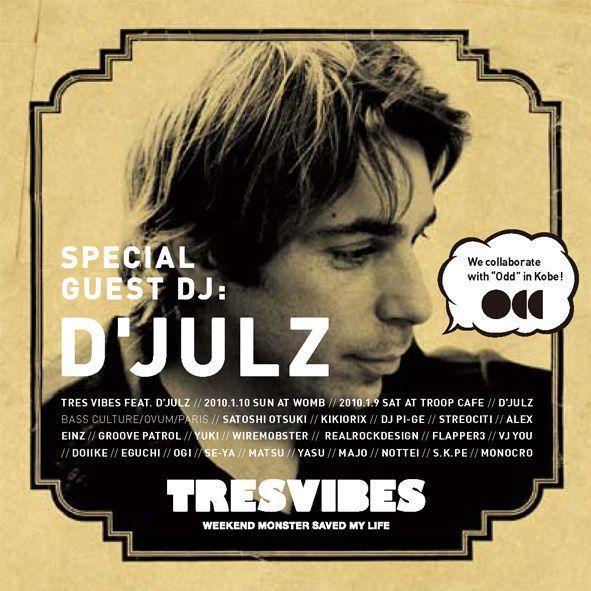 TRES VIBES meets Odd#3 feat.D'JULZ