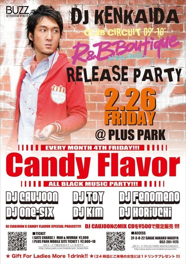 BUZZ ENTERTAINMENT PRESENT CANDY FLAVOR CLUB CIRCUIT 09'-10' R&B BOUTIQUE -IN THE HOUSE- RELEASE PAR