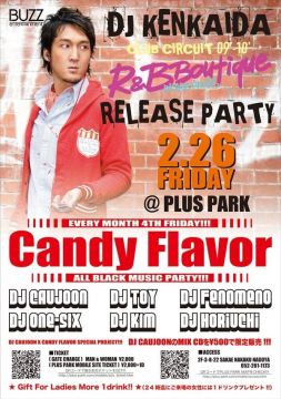 BUZZ ENTERTAINMENT PRESENT CANDY FLAVOR CLUB CIRCUIT 09'-10' R&B BOUTIQUE -IN THE HOUSE- RELEASE PAR