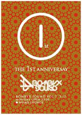 BOMBYX SOUND 1st ANNIVERSARY