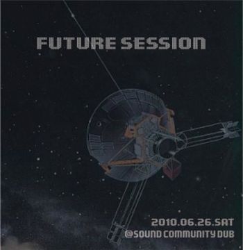 FUTURE SESSION