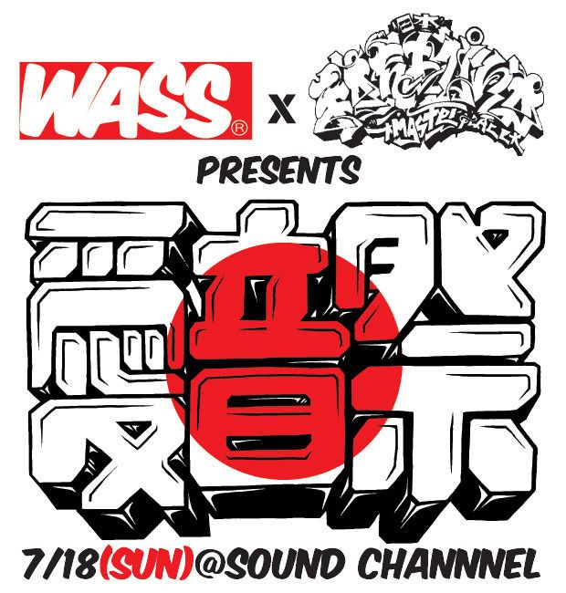 WASS & MASTERPEACE presents 愛音祭~夜遊び~