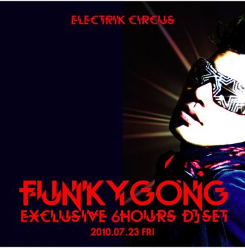 ELECTRIKCIRCUS FUNKYGONG-1stAlbum"BLOW"RELEASE TOUR SPECIAL