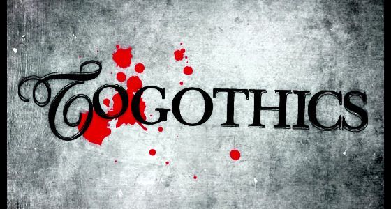 TO GOTHICS