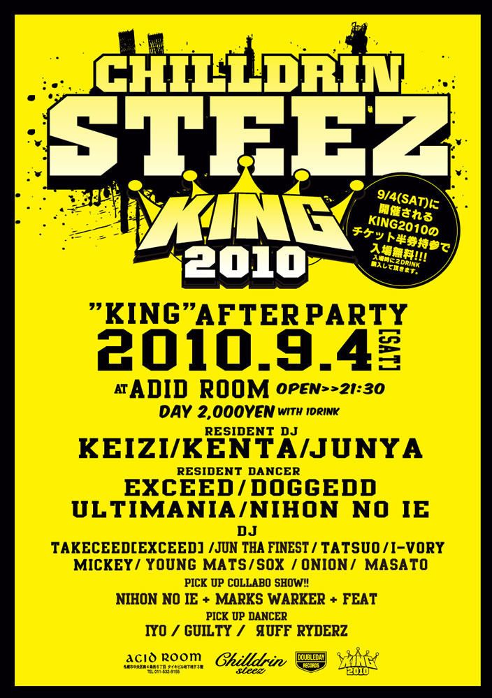 Chilldrin Steez -KING 2010 AFTER PARTY-