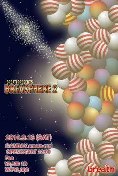 breath presents- BREASPHERE 2nd