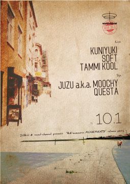 JUZU and sound-channel presents "RE:momentos MOVEMENTS" release party