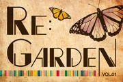 Re:GARDEN