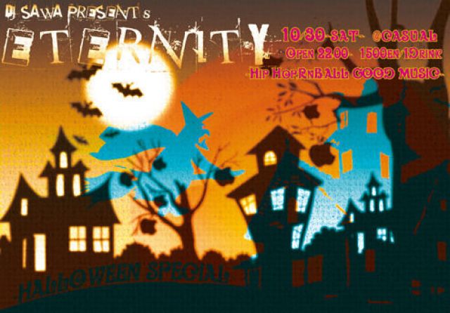 DJ SAWA PRESENT's ETERNITY-HALLOWEEN SPECIAL-