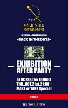 MAGIC STICK ENTERTAINMENT EXHIBITION AFTERPARTY