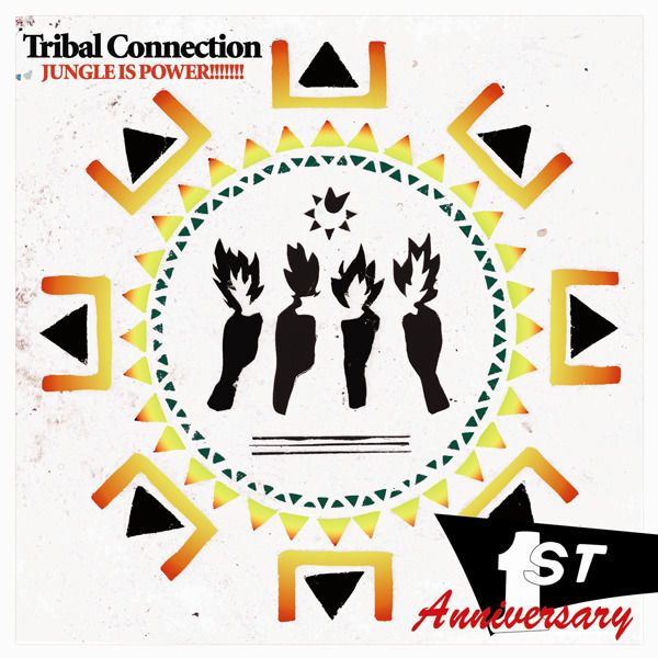 Tribal Connection 1st ANNIVERSARY
