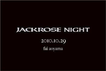 JACKROSE NIGHT 