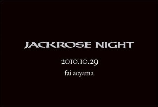 JACKROSE NIGHT 