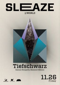 SLEAZE × Tiefschwartz