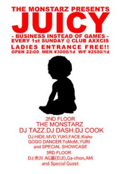 THE MONSTARZ Presents JUICY
