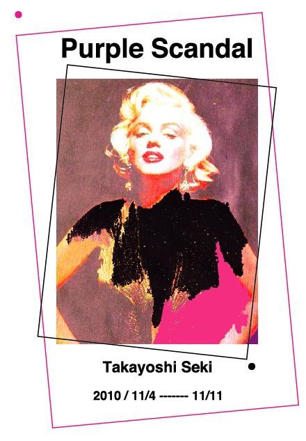 TAKAYOSHI SEKI EXHIBITION「Purple SCANDAL」：Opening Reception party