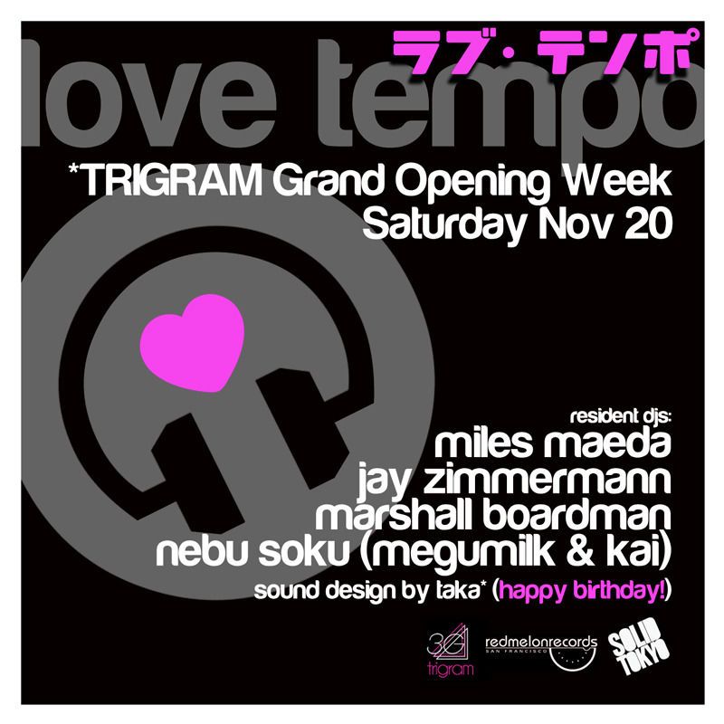 LOVE TEMPO ～ trigram GRAND OPEN PARTY ～
