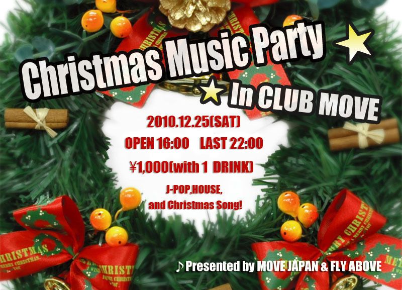 Christmas Music Party -Presented By MOVE JAPAN & FLY ABOVE-