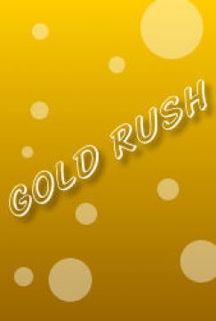 GOLD RASH