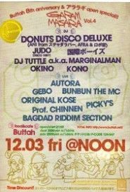 GARAM MASARA vol.4 -buttah 8th aniversary & 『アララギ』 open special!!-
