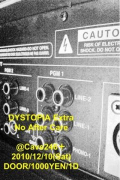 DYSTOPIA OPEN AIR FREEE PARTY Extra No After Care