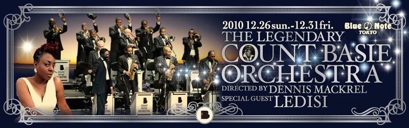 THE LEGENDARY COUNT BASIE ORCHESTRA directed by DENNIS MACKREL special guest LEDISI