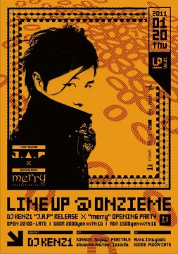 LINE UP DJ KENZI"J.A.P"RELEASE×"merry"OPENING PARTY
