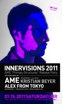 INNERVISIONS 2011 feat. AME JAPAN TOUR