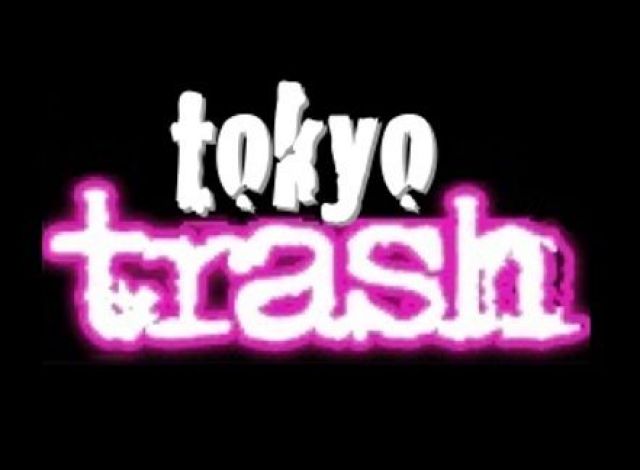 TOKYO TRASH! 