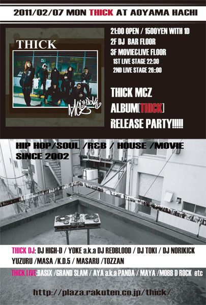THICK MCZ「THICK 」ALBUM RELEASE PARTY」