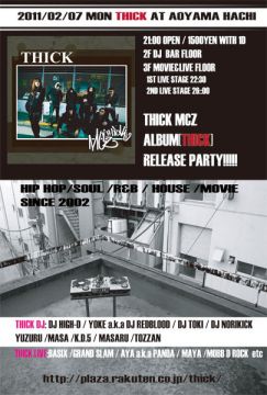 THICK MCZ「THICK 」ALBUM RELEASE PARTY」