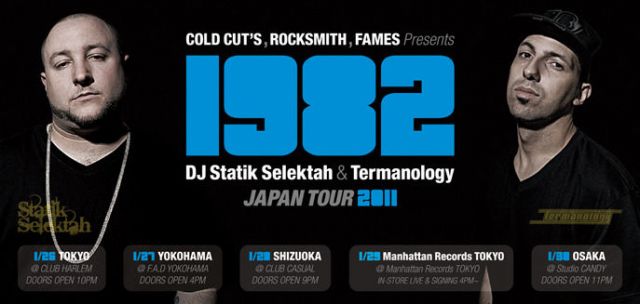 1982  (DJ Statik Selektah & Termanology) Japan Tour