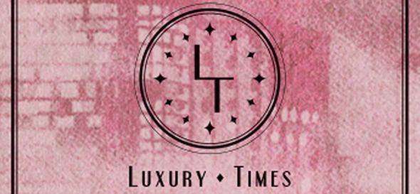 LUXURY TIMES -Valentine Edition-
