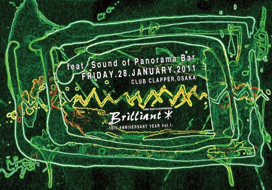 “Brilliant* -10th ANNIVERSARY YEAR Vol.1- feat. Sound of Panorama Bar”
